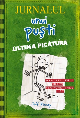 Jurnalul unui puşti 3. Ultima picatura (necartonat)