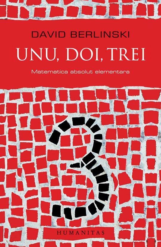 Unu, doi, trei. Matematica absolut elementară