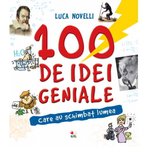 100 de idei geniale care au schimbat lumea