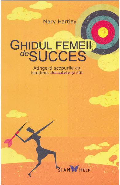 Ghidul femeii de succes