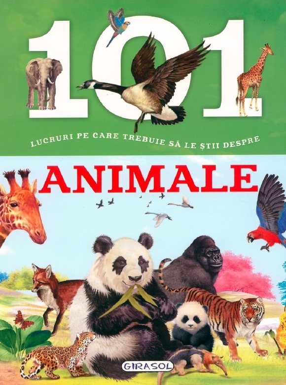 101 lucruri pe care trebuie sa le stii despre animale