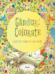 Ganduri colorate - carte de colorat pentru adulti