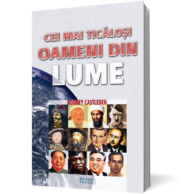 Cei mai ticăloşi oameni din lume