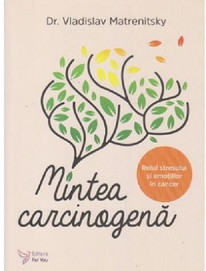 Mintea carcinogenă