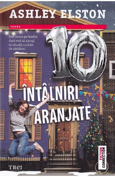 10 intalniri aranjate