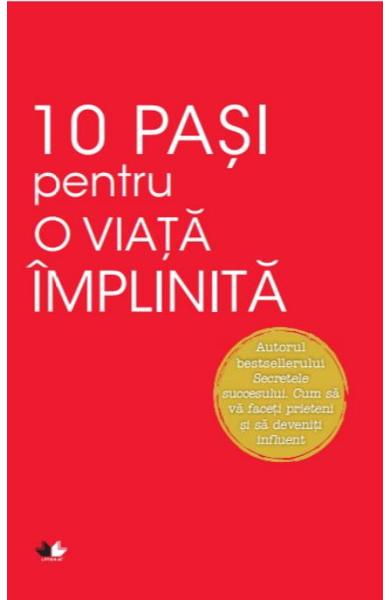 10 pasi pentru o viata implinita