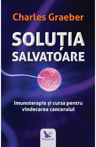 Soluția salvatoare