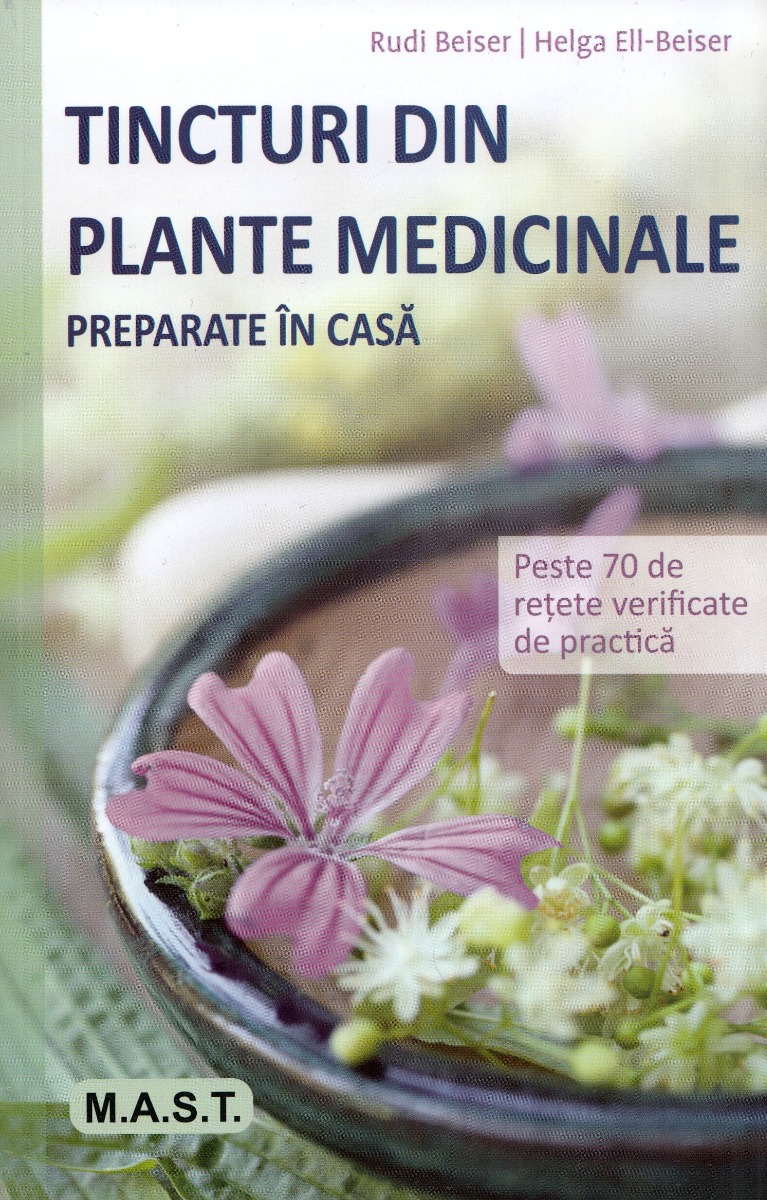 Tincturi din plante medicinale preparate în casă