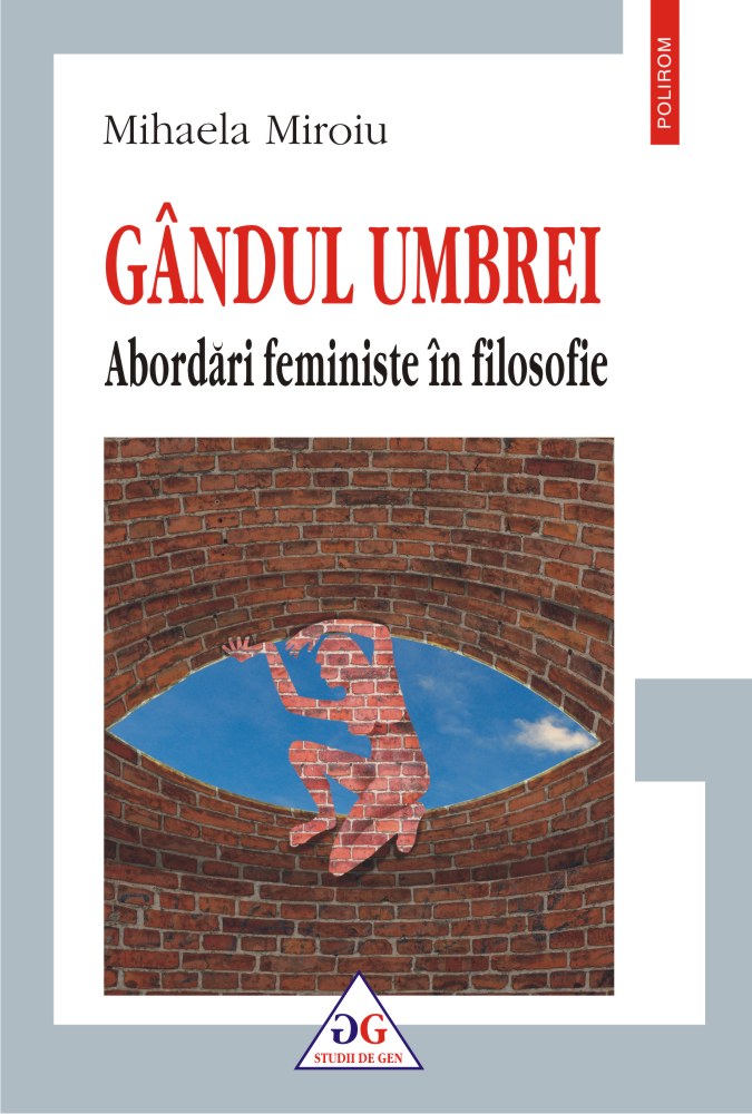 Gândul umbrei. Abordări feministe în filosofie