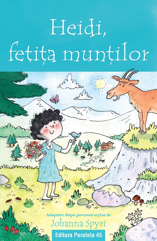 Heidi, fetita muntilor (repovestire)