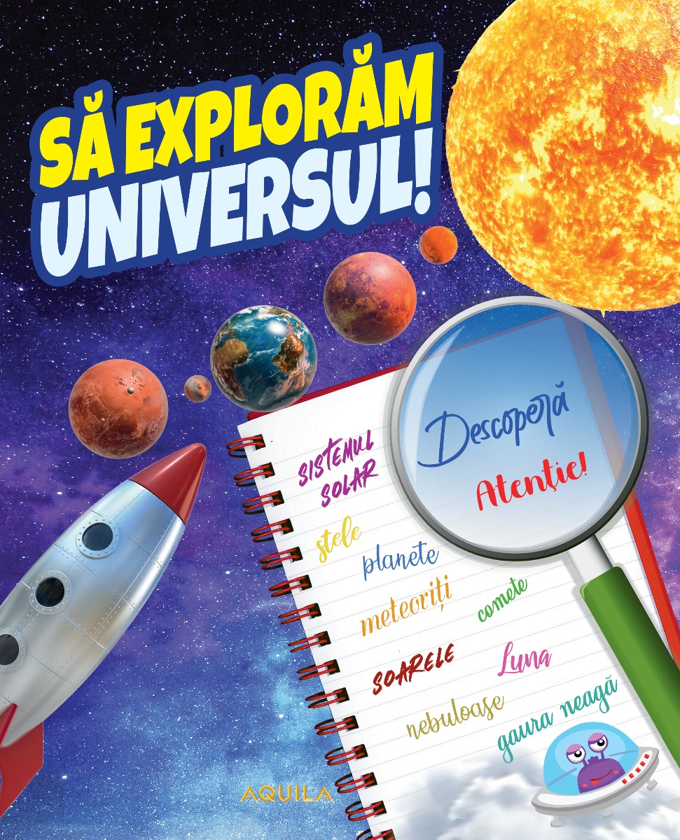 Să explorăm universul