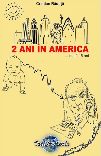 2 ani in America… dupa 15 ani