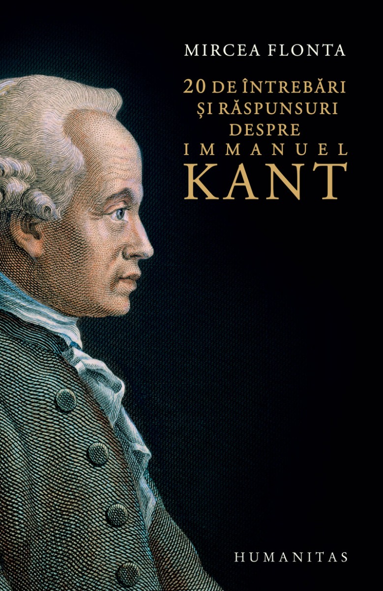 20 de întrebări și răspunsuri despre Immanuel Kant