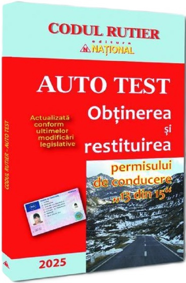 Auto test. Obtinerea si restituirea permisului de conducere, 13 din 15