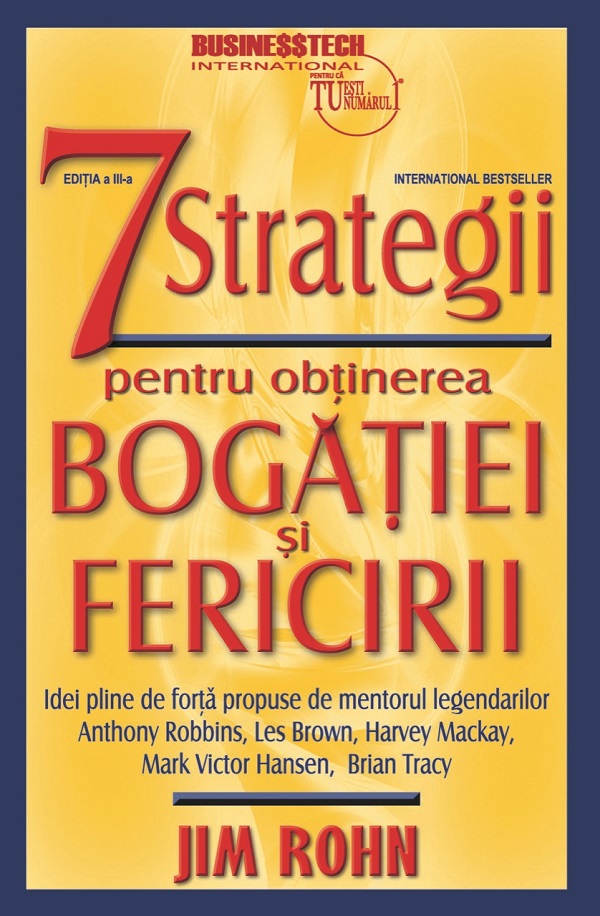 7 strategii pentru obtinerea bogatiei si fericirii