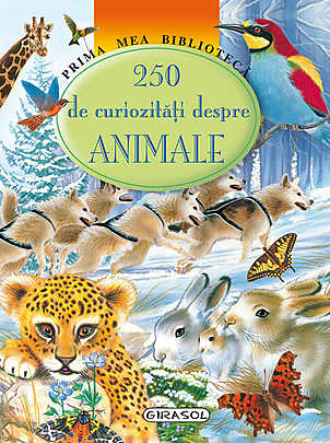 250 de curiozitati despre animale