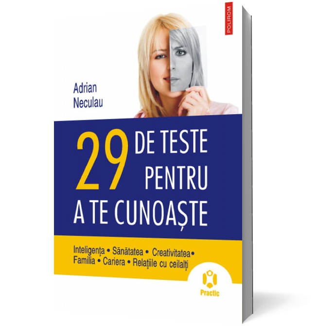 29 de teste pentru a te cunoaste