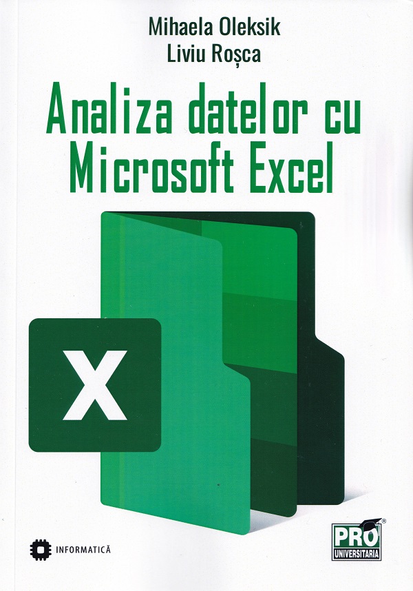 Analiza datelor cu Microsoft Excel