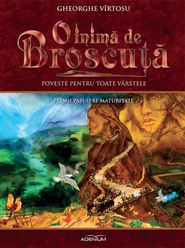 O inima de broscuta - Primii pasi spre maturitate (Volumul 2)