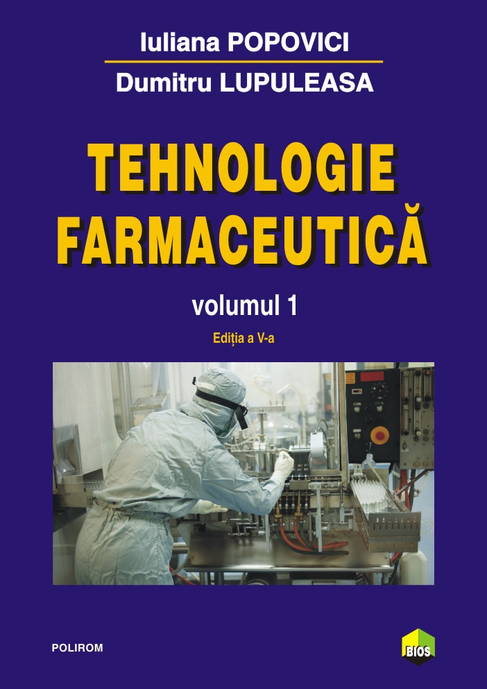 Tehnologie farmaceutica (vol. 1)