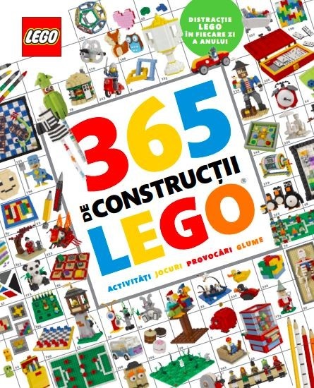 Lego. 365 de constructii Lego