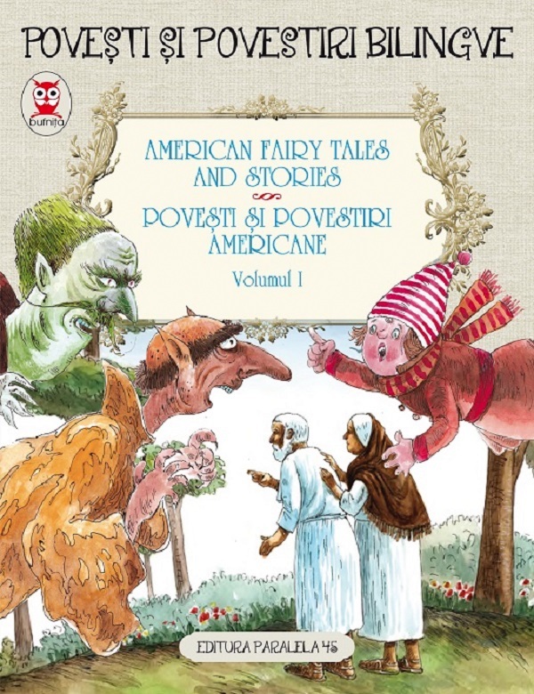 American fairy tales and stories. Povesti si povestiri americane (vol. 1)