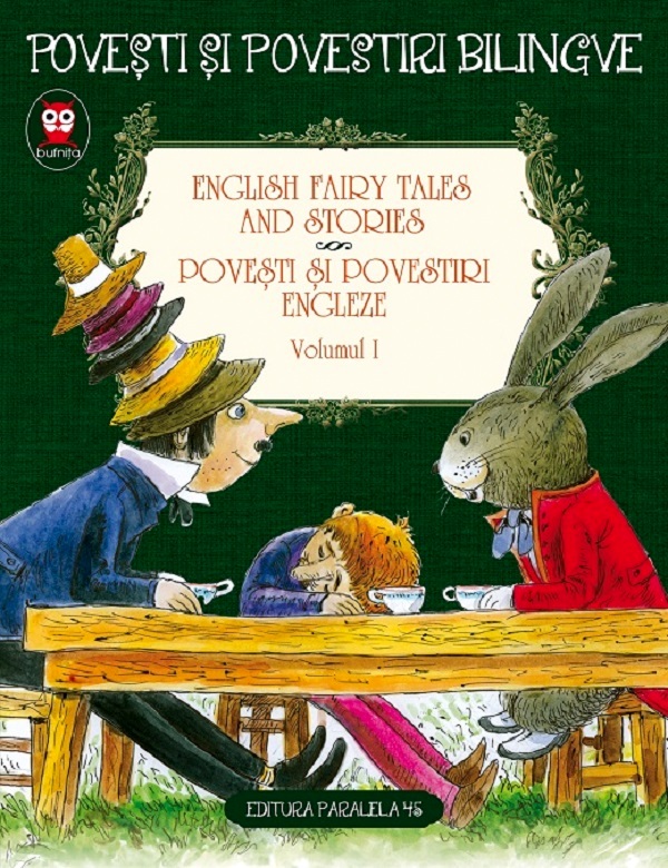 English fairy tales and stories. Povesti si povestiri engleze (vol. 1)