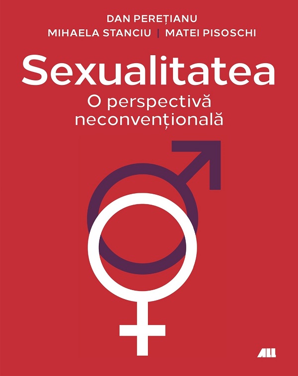 Sexualitatea. O perspectiva neconventionala