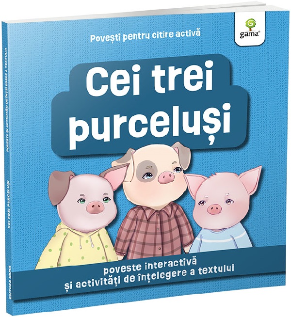 Cei trei purcelusi. Povesti pentru citire activa