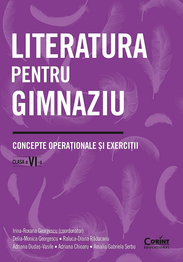 Literatura pentru gimnaziu. Concepte operationale si exercitii. Clasa a VI-a