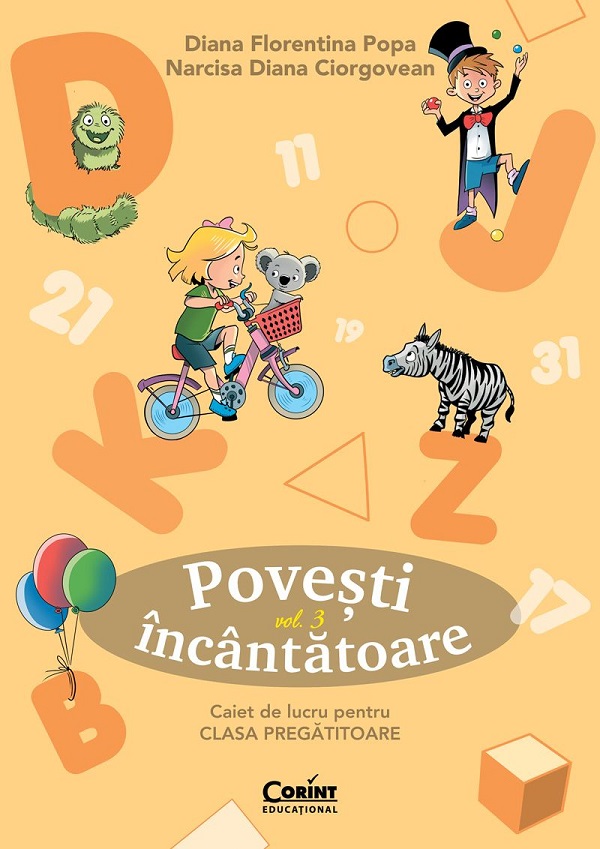 Povesti incantatoare. Clasa pregatitoare. Caiet de lucru (vol. 3)