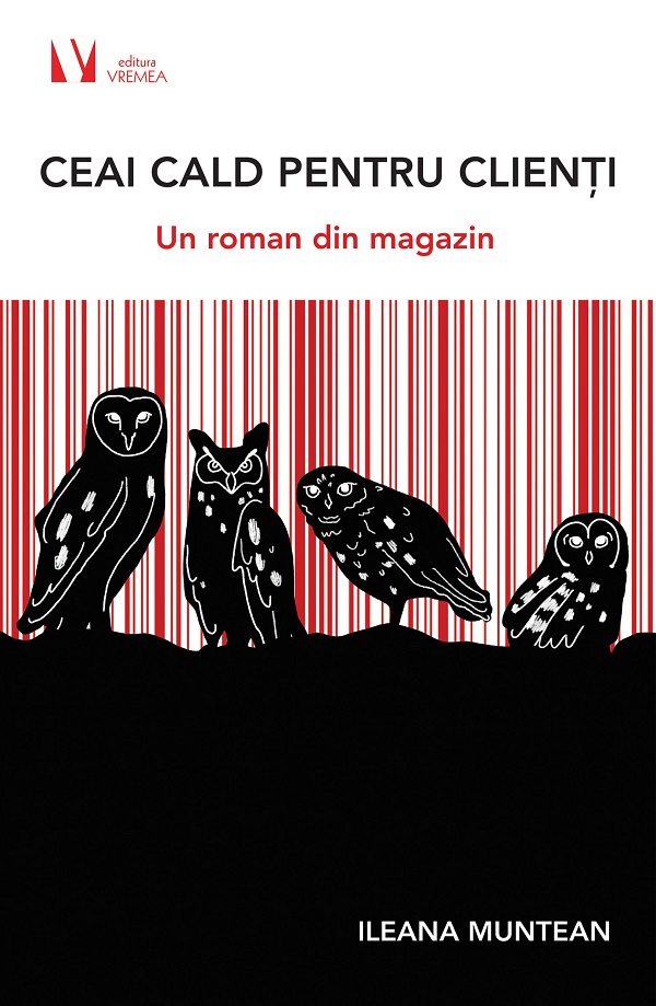 Ceai cald pentru clienti. Un roman din magazin