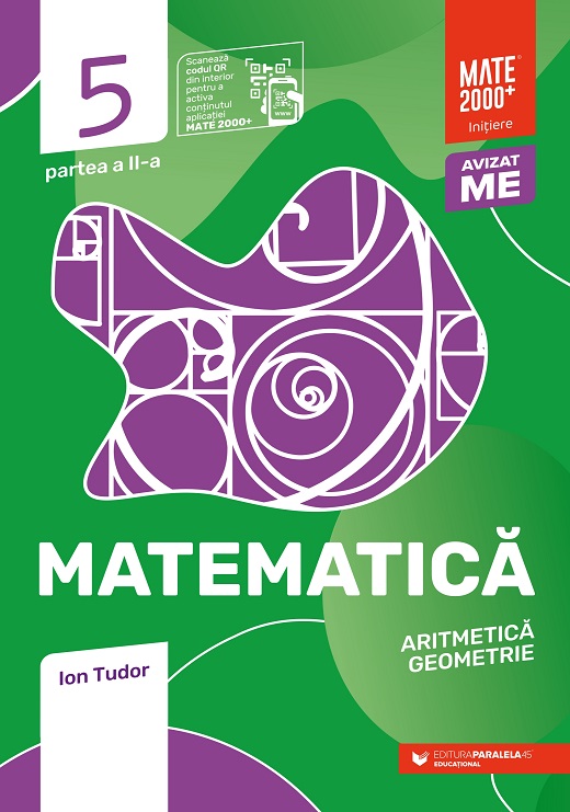 Matematică. Aritmetică, geometrie. Clasa a V-a. Inițiere. Partea a II-a