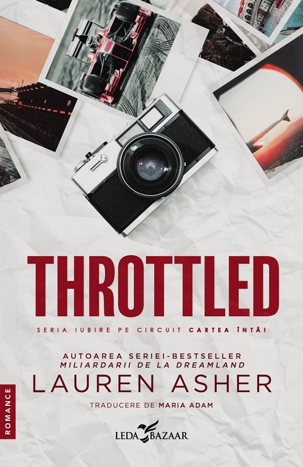 Throttled (seria Iubire pe circuit, vol. 1)