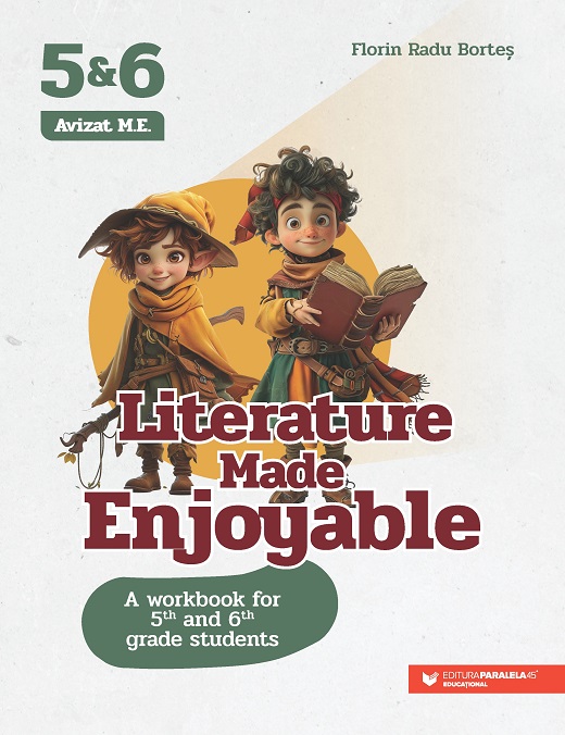 Literature Made Enjoyable. A Workbook for 5th and 6th grade students