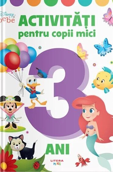 Disney Bebe. Activitati pentru copii mici (3 ani)