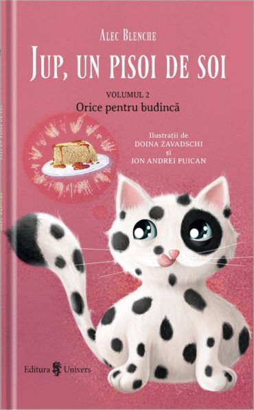 Jup, un pisoi de soi (vol. 2): Orice pentru budincă