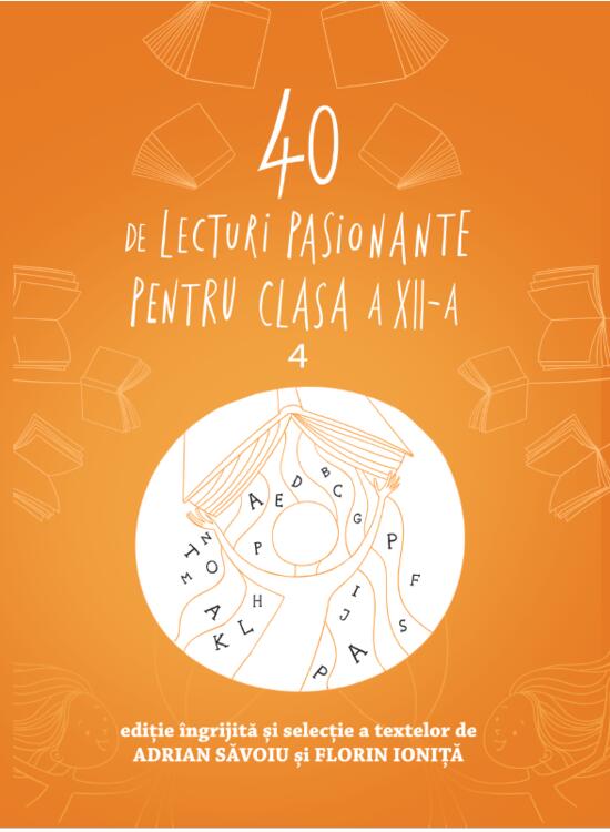 40 de lecturi pasionante pentru liceu (clasa a XII-a)