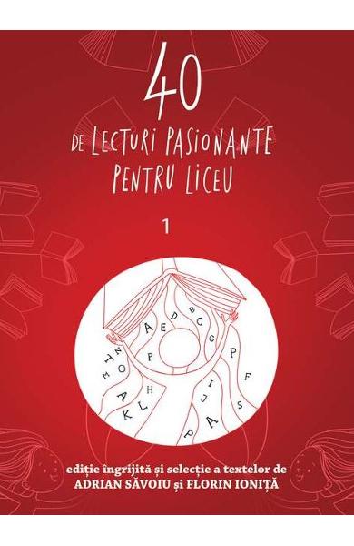 40 de lecturi pasionante pentru liceu (clasa a IX-a)