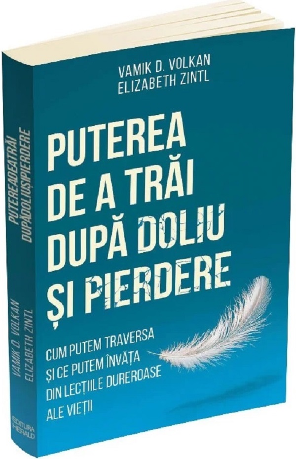 Puterea de a trai dupa doliu si pierdere