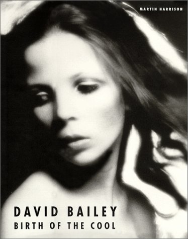 David Bailey: the Birth of Cool