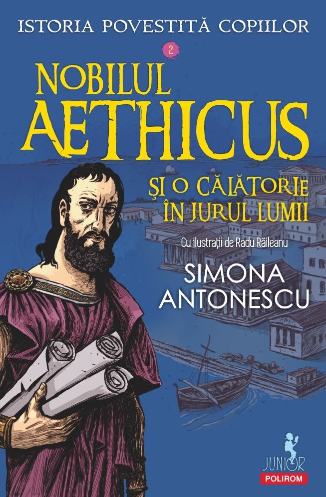 Nobilul Aethicus si o calatorie in jurul lumii