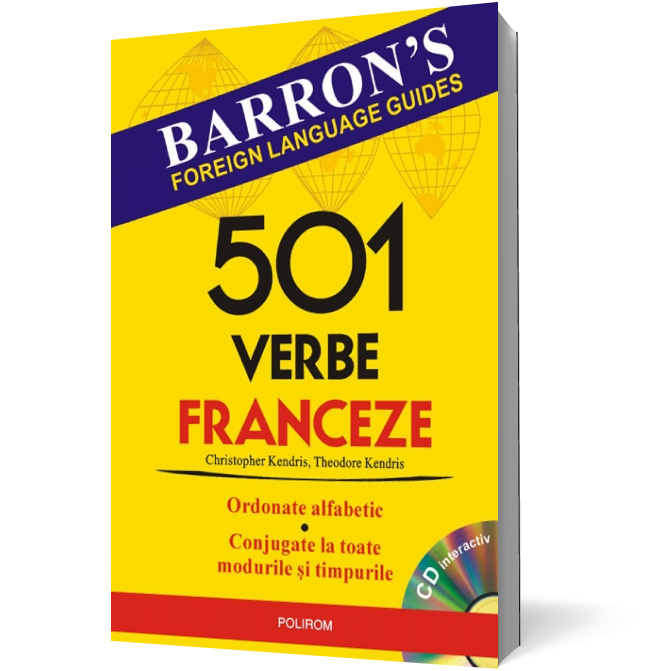 501 verbe franceze. Conţine CD