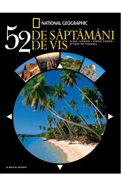 52 saptamani de vis