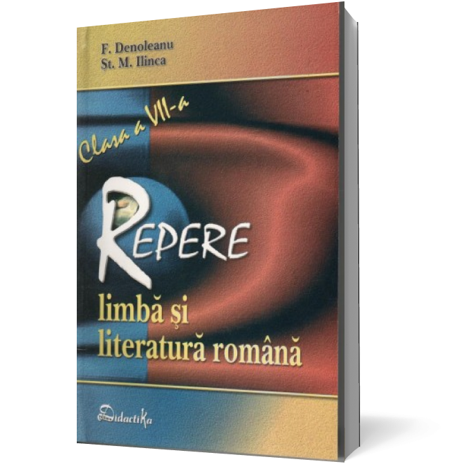 Repere cls a VII-a limbă şi literatură română