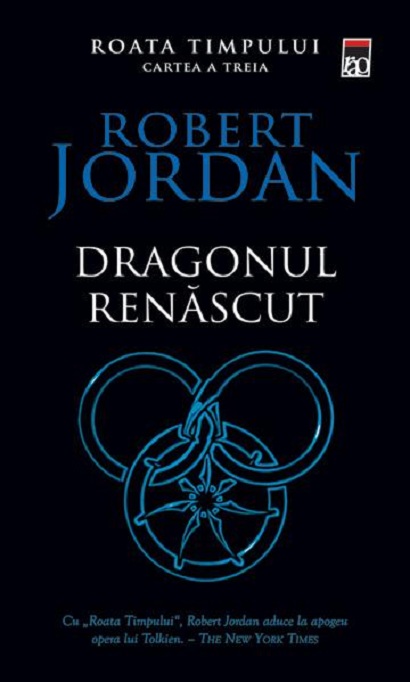 Dragonul renascut (seria Roata timpului, vol. III)