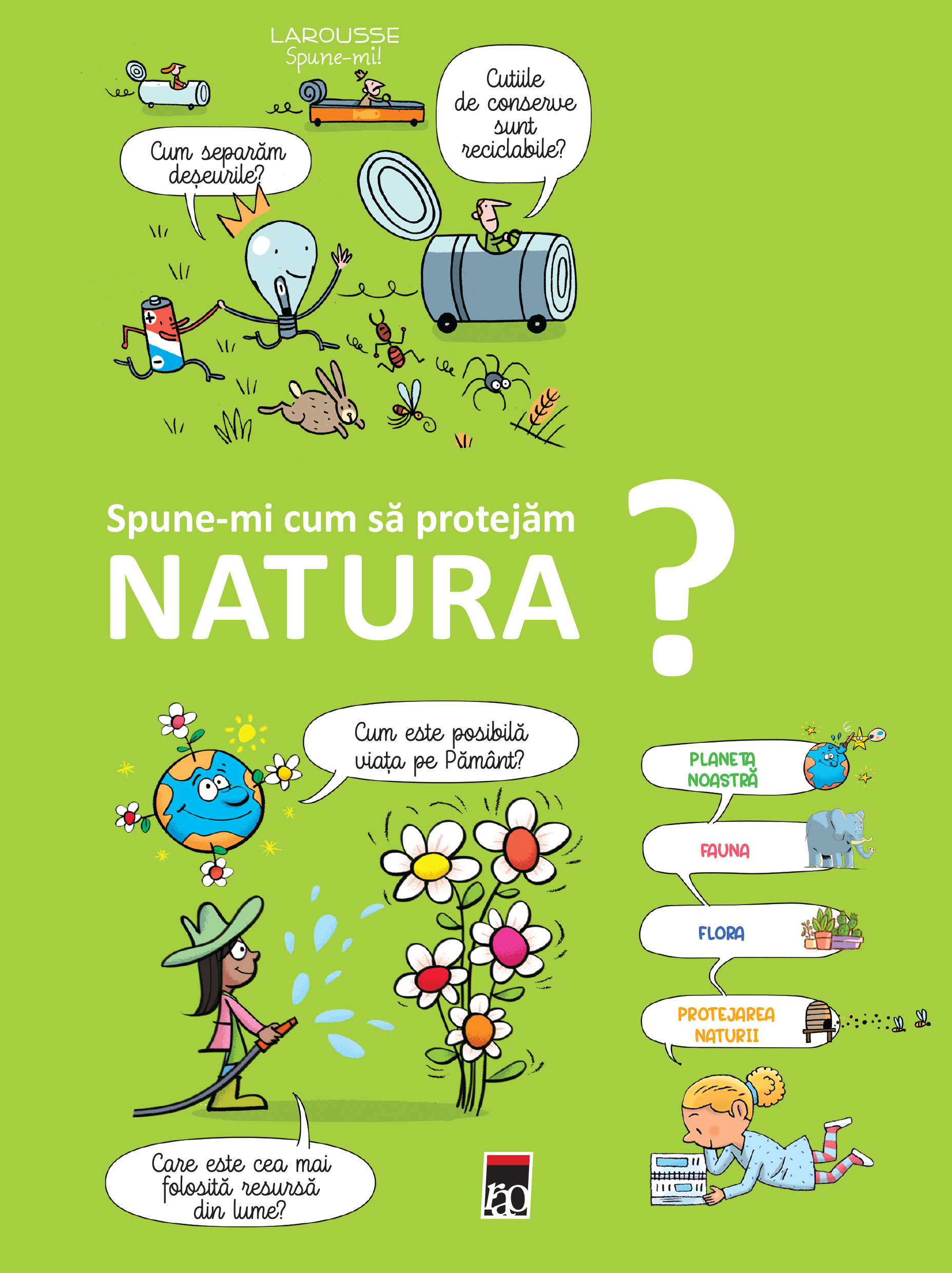 Spune-mi cum sa protejam natura ?