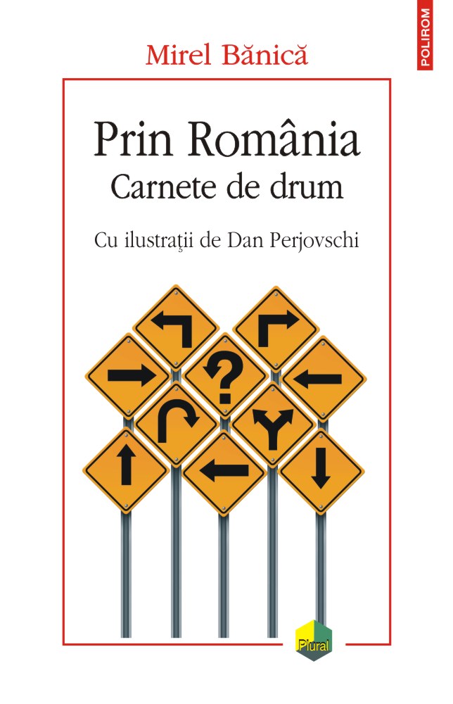 Prin România. Carnete de drum