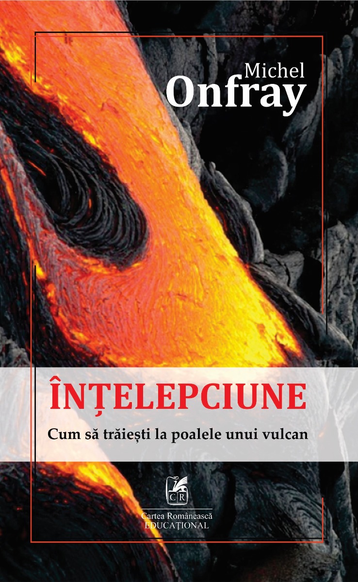 Înţelepciune: cum să trăieşti la poalele unui vulcan