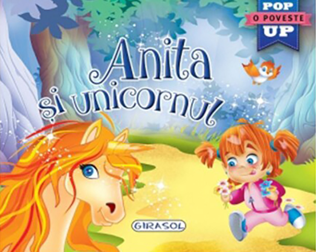 Anita si unicornul (carte pop-up)